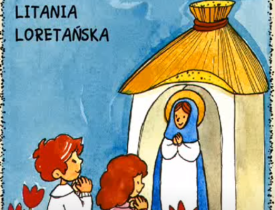 2024-05-21 23_25_35-(4) Litania Loretańska do Najświętszej Maryi Panny - YouTube