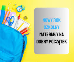 Materiały na początek roku szkolnego