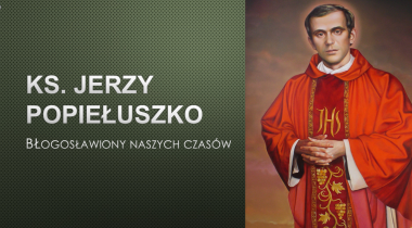 Prezentacja: ks. Jerzy Popiełuszko